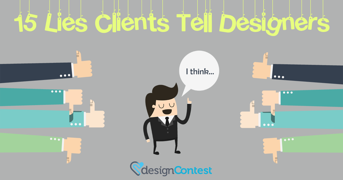 15 Lies Clients Tell Designers