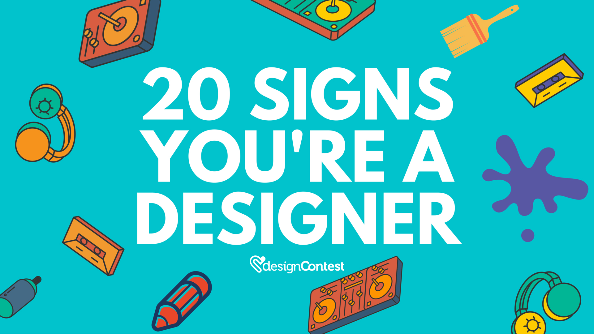 20 Signs You’re a Designer