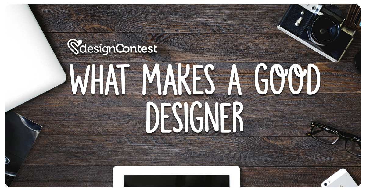 What makes a good designer?