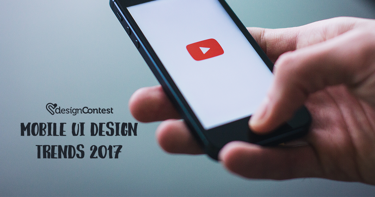 Mobile UI Design Trends 2017