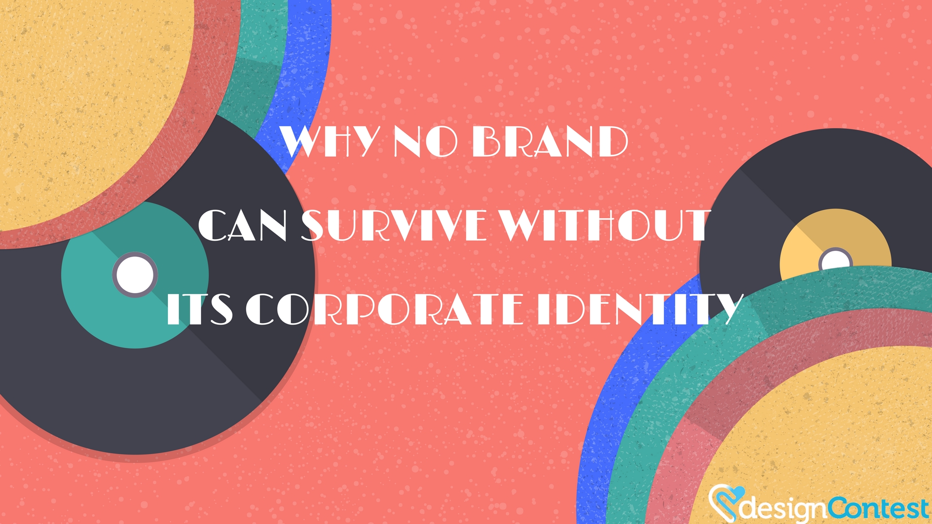 Why No Brand Can Survive Without Its Corporate Identity