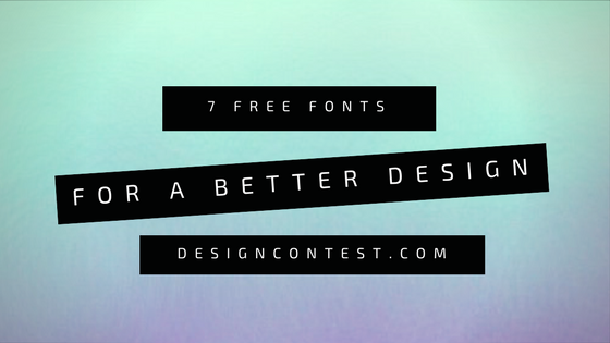 7 Free Creative Fonts For A Better Design