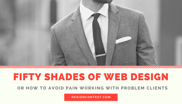 Fifty Shades Of Web Design Or How To Work With Problem Clients