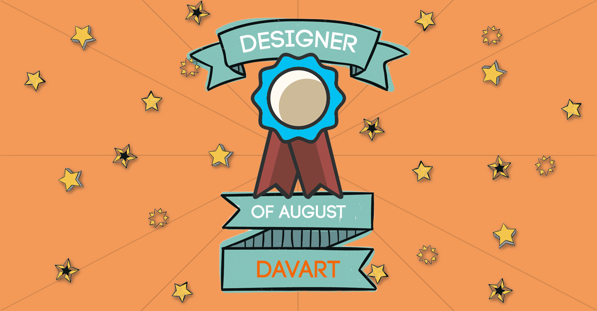 Designer Of The Month: DavArt – August, 2017