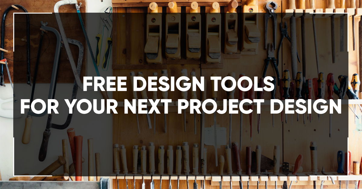 Free Design Tools For Your Next Project Design