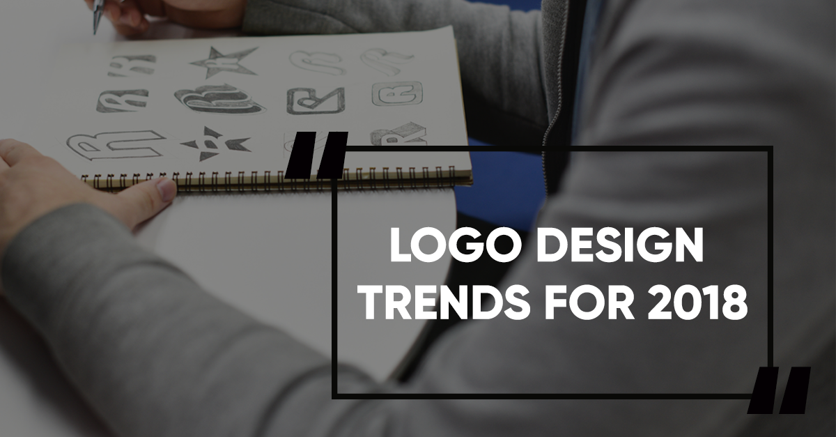 6 Logo Design Trends For 2018