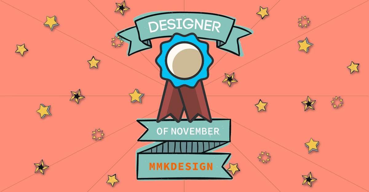 Designer Of The Month: Mmkdesign – November 2017